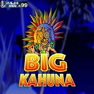 Big Kahuna