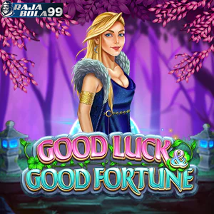 Good Luck And Good Fortune