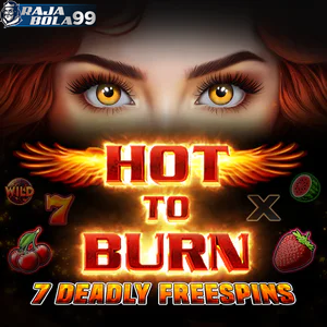 hot to burn 7 deadly freespins