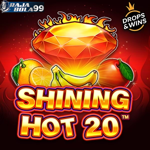 Shining Hot 20