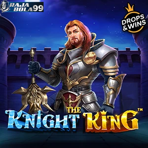 the knight king