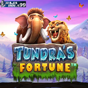 Tundras Fortune