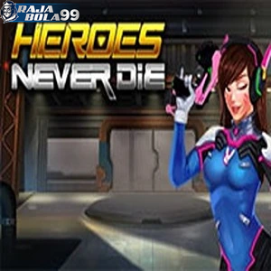 heroesneverdie